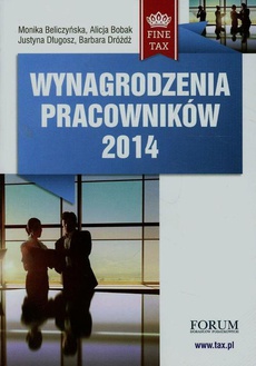 The cover of the book titled: Wynagrodzenia pracowników 2014