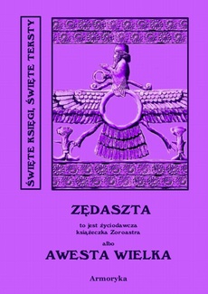 Обложка книги под заглавием:Zędaszta - Awesta Wielka