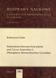 Okładka książki o tytule: Interactions between host plants and Coccus hesperidum L. (Hemiptera; Sternorrhyncha; Coccidae)
