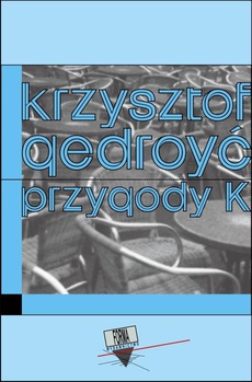 Обкладинка книги з назвою:Przygody K