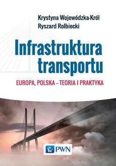 The cover of the book titled: Infrastruktura transportu