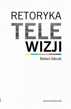 The cover of the book titled: Retoryka telewizji