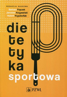 The cover of the book titled: Dietetyka sportowa