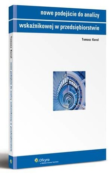 Okładka książki o tytule: Nowe podejście do analizy wskaźnikowej w przedsiębiorstwie