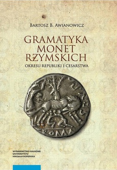 Обложка книги под заглавием:Gramatyka monet rzymskich okresu republiki i cesarstwa
