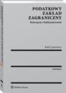 The cover of the book titled: Podatkowy zakład zagraniczny