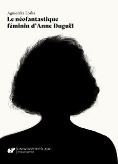 Okładka książki o tytule: Le néofantastique féminin d’Anne Duguël