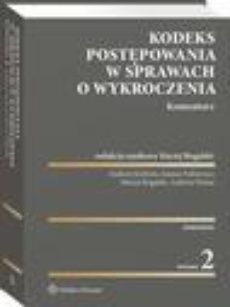 The cover of the book titled: Kodeks postępowania w sprawach o wykroczenia. Komentarz