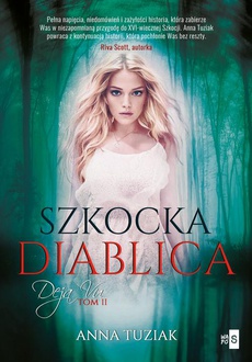 The cover of the book titled: Deja Vu 2. Szkocka diablica