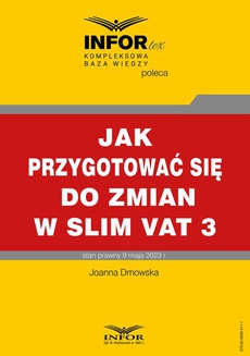 The cover of the book titled: Jak przygotować się do zmian SLIM VAT 3