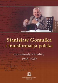 Обкладинка книги з назвою:Stanisław Gomułka i transformacja polska