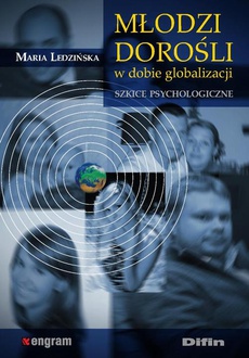 The cover of the book titled: Młodzi dorośli w dobie globalizacji. Szkice psychologiczne