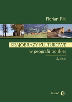 Обложка книги под заглавием:Krajobrazy kulturowe w geografii polskiej