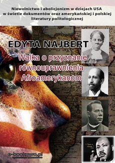 The cover of the book titled: Walka o przyznanie równouprawnienia Afroamerykanom