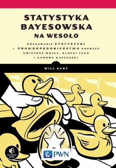 The cover of the book titled: Statystyka Bayesowska na wesoło