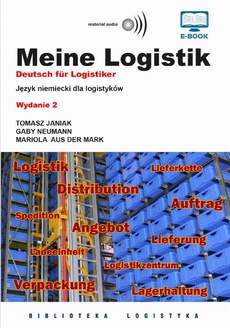 The cover of the book titled: Meine Logistik. Deutsch für Logistiker. Język niemiecki dla logistyków