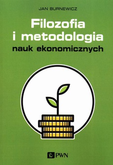 The cover of the book titled: Filozofia i metodologia nauk ekonomicznych