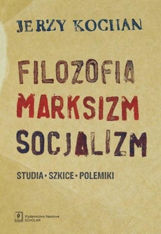 Обложка книги под заглавием:Filozofia, marksizm, socjalizm