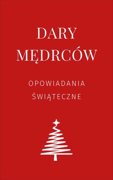 The cover of the book titled: Dary mędrców