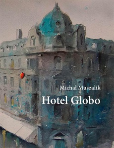 Обкладинка книги з назвою:Hotel Globo