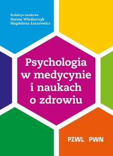 Okładka książki o tytule: Psychologia w medycynie i naukach o zdrowiu