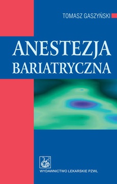 The cover of the book titled: Anestezja bariatryczna