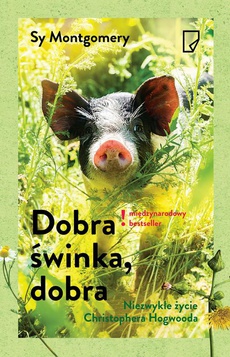 Okładka książki o tytule: Dobra świnka, dobra