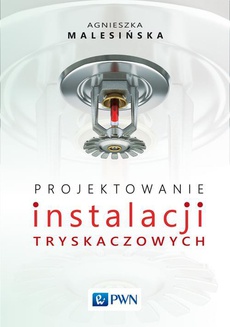 Обкладинка книги з назвою:Projektowanie instalacji tryskaczowych