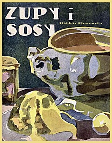 Okładka książki o tytule: Zupy i sosy
