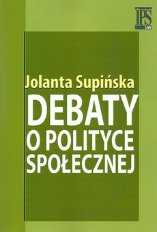 Okładka książki o tytule: Debaty o polityce społecznej