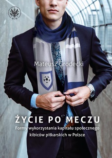 The cover of the book titled: Życie po meczu