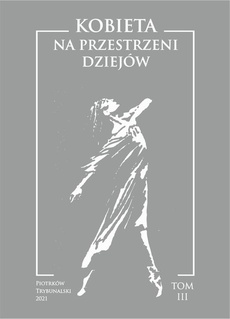 The cover of the book titled: Kobieta na przestrzeni dziejów. T. III