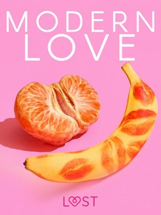 Okładka książki o tytule: Modern love – 6 gorących opowiadań na walentynki