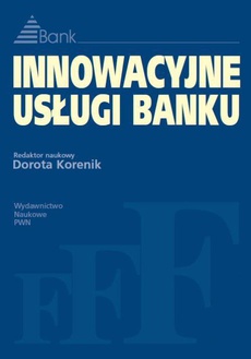 The cover of the book titled: Innowacyjne usługi banku