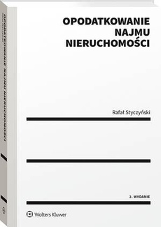 The cover of the book titled: Opodatkowanie najmu nieruchomości