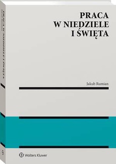The cover of the book titled: Praca w niedziele i święta