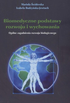 Обложка книги под заглавием:Biomedyczne podstawy rozwoju i wychowania