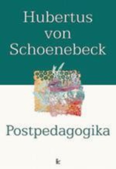 The cover of the book titled: Postpedagogika