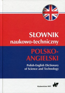 The cover of the book titled: Słownik naukowo-techniczny polsko-angielski