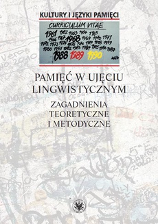 The cover of the book titled: Pamięć w ujęciu lingwistycznym