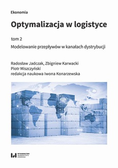 The cover of the book titled: Optymalizacja w logistyce, tom 2