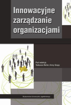 Обложка книги под заглавием:Innowacyjne zarządzanie organizacjami