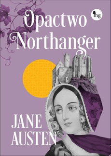 The cover of the book titled: Opactwo Northanger