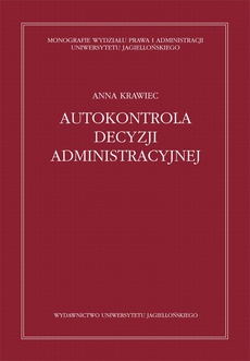 Okładka książki o tytule: Autokontrola decyzji administracyjnej