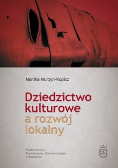 The cover of the book titled: Dziedzictwo kulturowe a rozwój lokalny