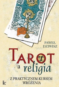 The cover of the book titled: Tarot a religia