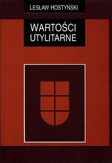 The cover of the book titled: Wartości utylitarne