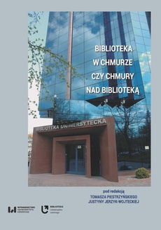 The cover of the book titled: Biblioteka w chmurze czy chmury nad biblioteką