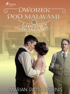Okładka książki o tytule: Dworek pod Malwami 55 - Lipcowy romans