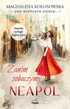 Okładka książki o tytule: Zanim zobaczymy Neapol
